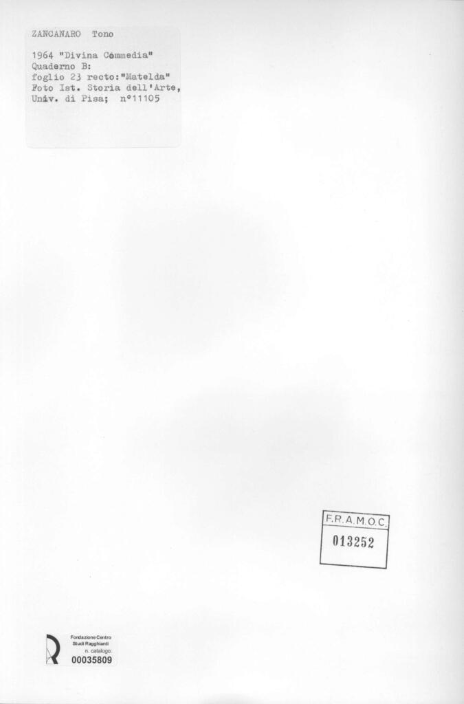Università di Pisa. Dipartimento di Storia delle Arti , Zancanaro, Antonio - sec. XX - "Divina Commedia": quaderno B, foglio 23 recto: "Matelda" , retro