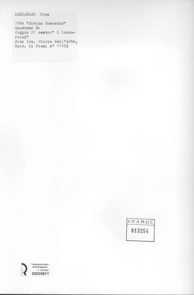 Università di Pisa. Dipartimento di Storia delle Arti , Zancanaro, Antonio - sec. XX - "Divina Commedia": quaderno B, foglio 21 recto: "I lussuriosi" , retro