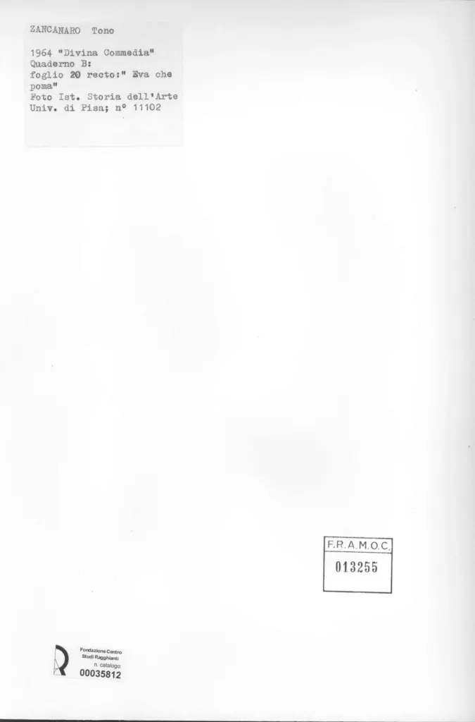 Universit&agrave; di Pisa. Dipartimento di Storia delle Arti , Zancanaro, Antonio - sec. XX - "Divina Commedia": quaderno B, foglio 20 recto: "Eva che poma" , retro