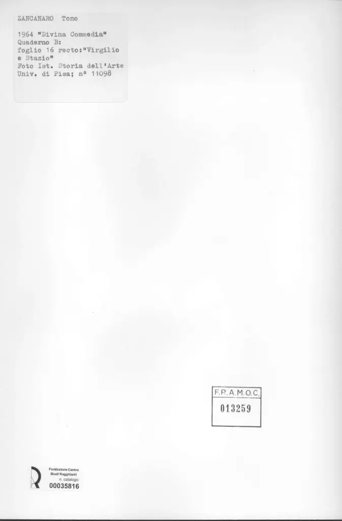 Universit&agrave; di Pisa. Dipartimento di Storia delle Arti , Zancanaro, Antonio - sec. XX - "Divina Commedia": quaderno B, foglio 16 recto: "Virgilio e Stazio" , retro
