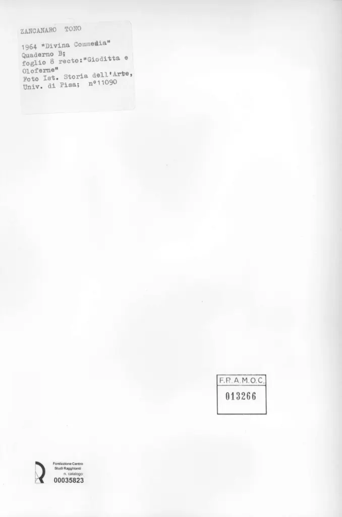 Universit&agrave; di Pisa. Dipartimento di Storia delle Arti , Zancanaro, Antonio - sec. XX - "Divina Commedia": quaderno B, foglio 8 recto: "Gioditta e Oloferne , retro
