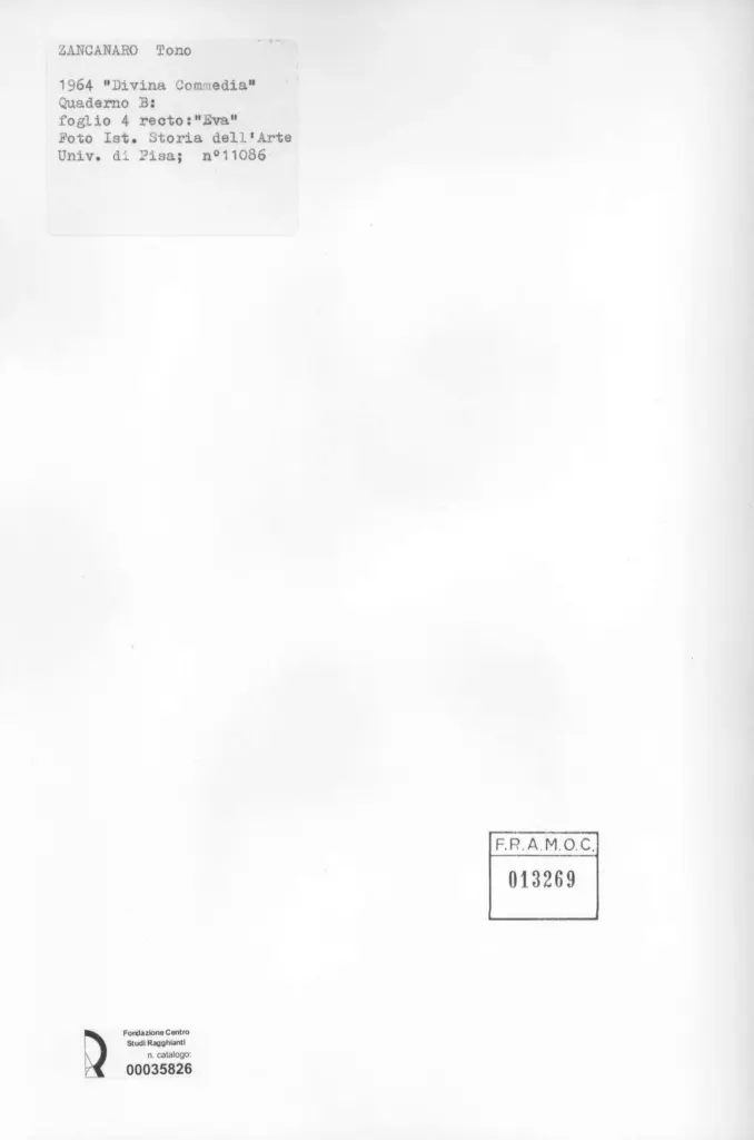 Universit&agrave; di Pisa. Dipartimento di Storia delle Arti , Zancanaro, Antonio - sec. XX - "Divina Commedia": quaderno B, foglio 4 recto: "Eva" , retro