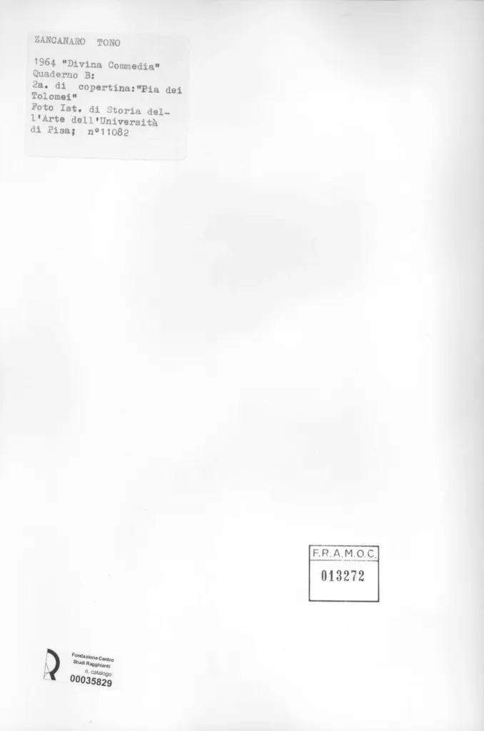 Universit&agrave; di Pisa. Dipartimento di Storia delle Arti , Zancanaro, Antonio - sec. XX - "Divina Commedia": quaderno B, 2a di copertina: "Pia dei Tolomei" , retro