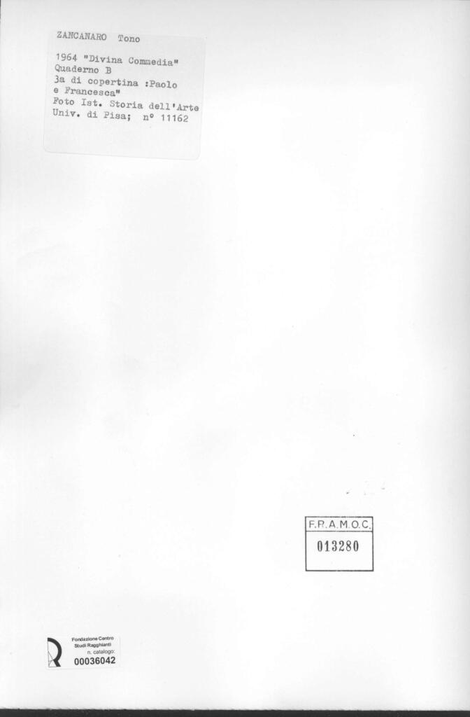 Università di Pisa. Dipartimento di Storia delle Arti , Zancanaro, Antonio - sec. XX - "Divina Commedia": quaderno B, 3a di copertina: "Paolo e Francesca" , retro