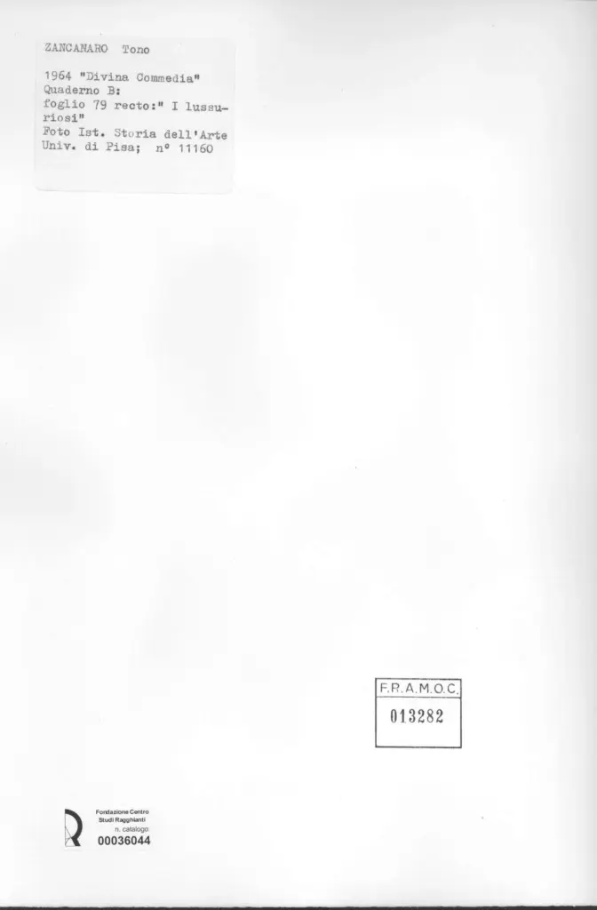 Anonimo , Zancanaro, Antonio - sec. XX - "Divina Commedia": quaderno B, foglio 79 recto: "I lussuriosi" , retro