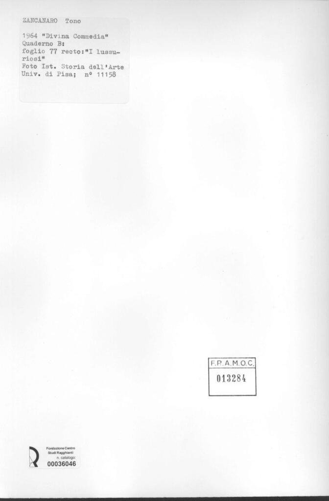 Università di Pisa. Dipartimento di Storia delle Arti , Zancanaro, Antonio - sec. XX - "Divina Commedia": quaderno B, foglio 77 recto: "I lussuriosi" , retro