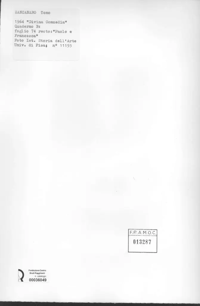 Anonimo , Zancanaro, Antonio - sec. XX - "Divina Commedia": quaderno B, foglio 74 recto: "Paolo e Francesca" , retro