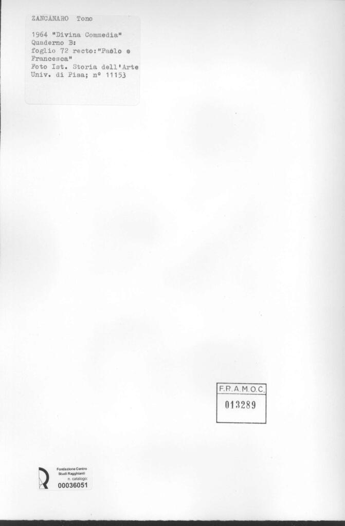 Università di Pisa. Dipartimento di Storia delle Arti , Zancanaro, Antonio - sec. XX - "Divina Commedia": quaderno B, foglio 72 recto: "Paolo e Francesca" , retro
