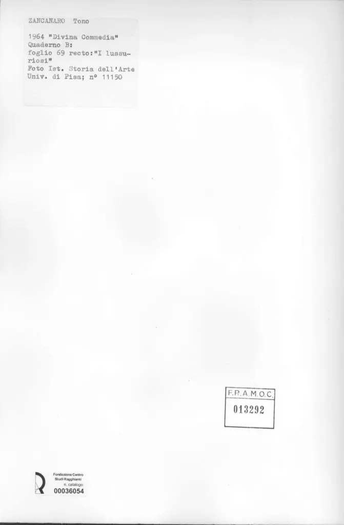 Universit&agrave; di Pisa. Dipartimento di Storia delle Arti , Zancanaro, Antonio - sec. XX - "Divina Commedia": quaderno B, foglio 69 recto: "I lussuriosi" , retro