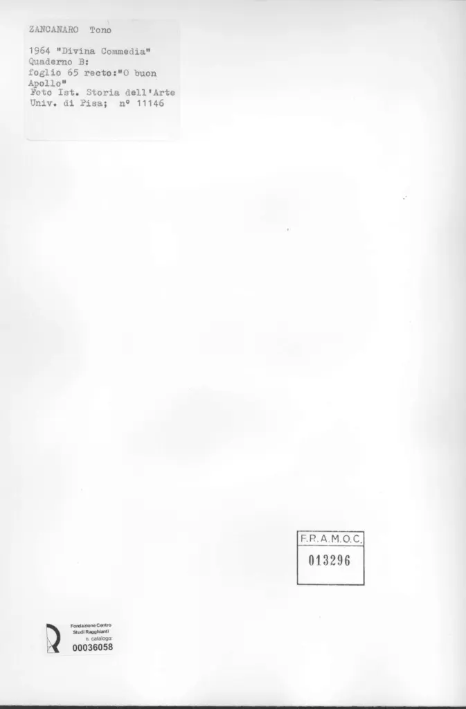Universit&agrave; di Pisa. Dipartimento di Storia delle Arti , Zancanaro, Antonio - sec. XX - Divina Commedia: quaderno B, foglio 65 recto: "O buon Apollo"