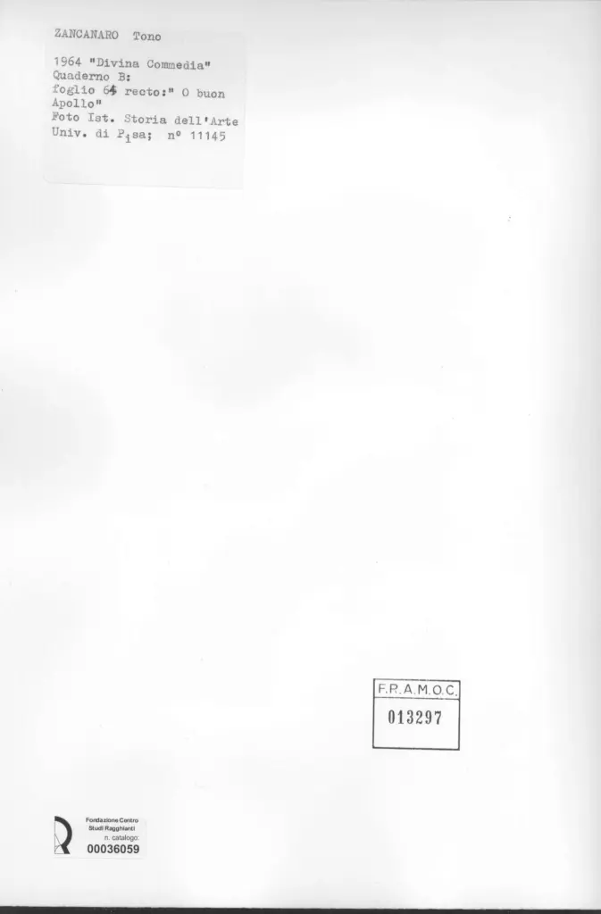 Universit&agrave; di Pisa. Dipartimento di Storia delle Arti , Zancanaro, Antonio - sec. XX - "Divina Commedia": quaderno B, foglio 64 recto: "O buon Apollo" , retro