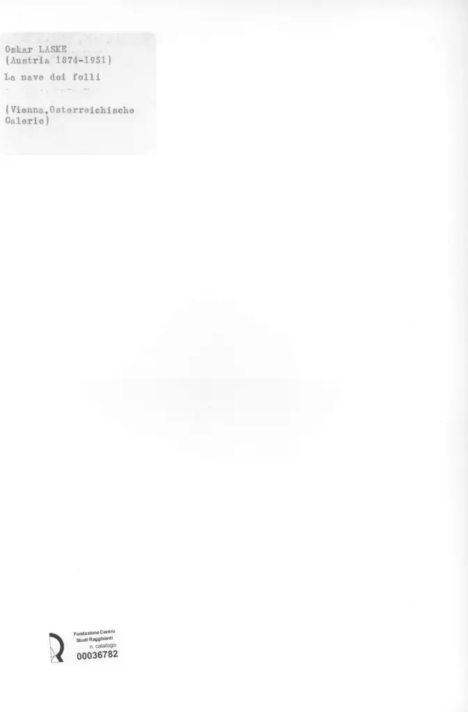 Anonimo , Laske, Oskar - sec. XX - La nave dei folli , retro