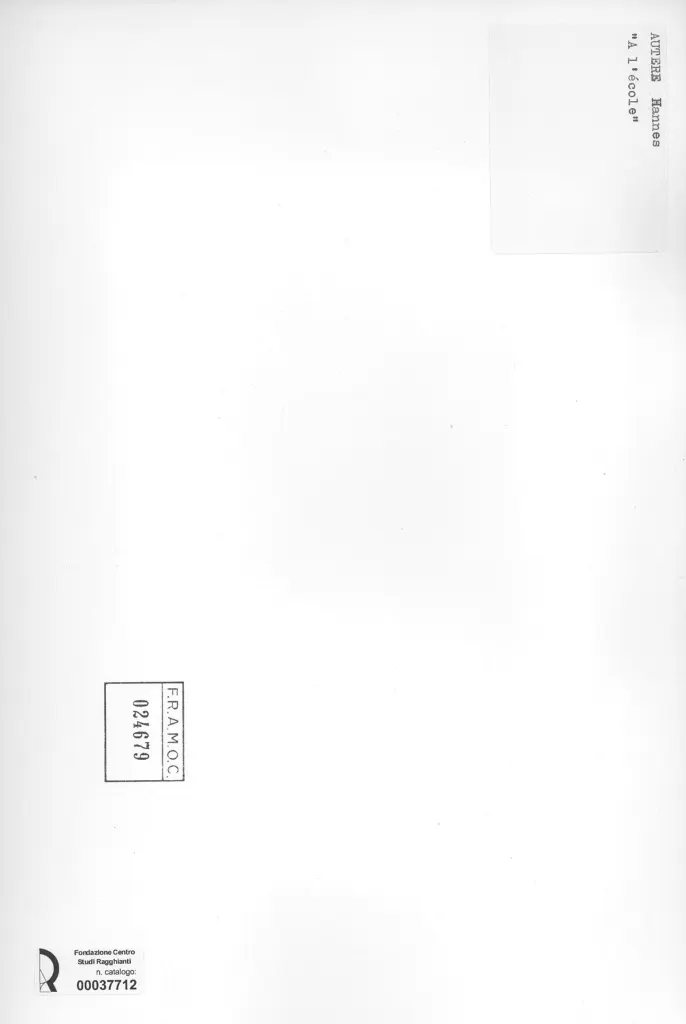 Anonimo , Autere, Hannes - sec. XX - A l'&eacute;cole , retro