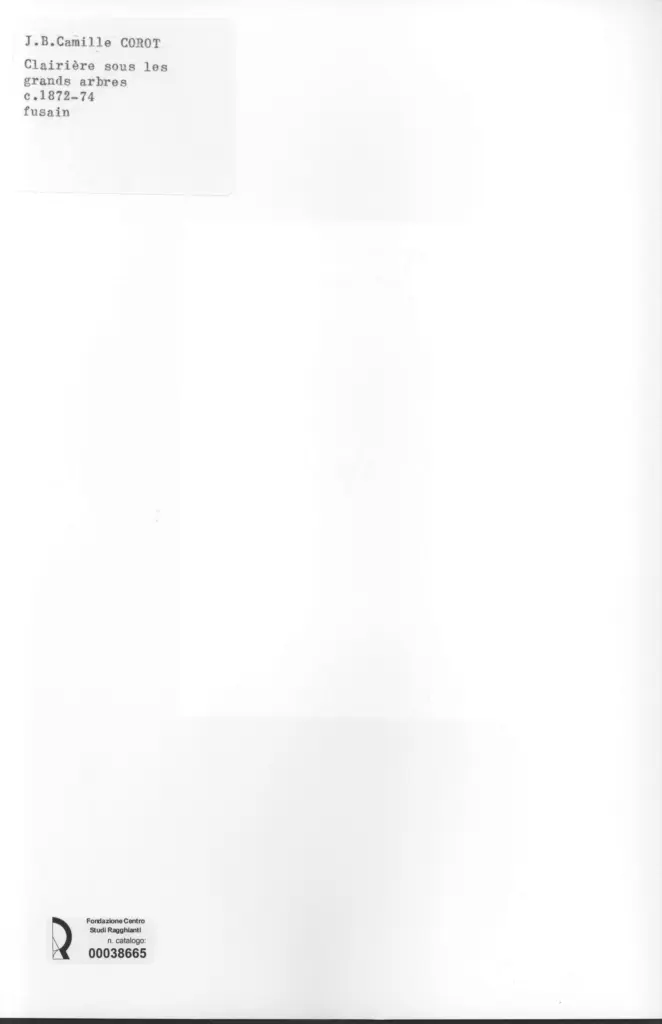 Anonimo , Corot, Jean Baptiste Camille - sec. XIX - Clairi&egrave;re sous les grands arbres , retro
