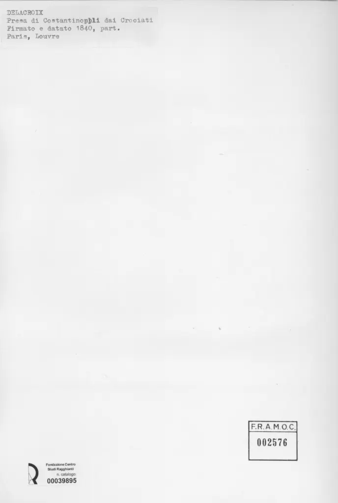 Anonimo , Delacroix, Eug&egrave;ne - sec. XIX - Presa di Costantinopoli dai crociati , retro