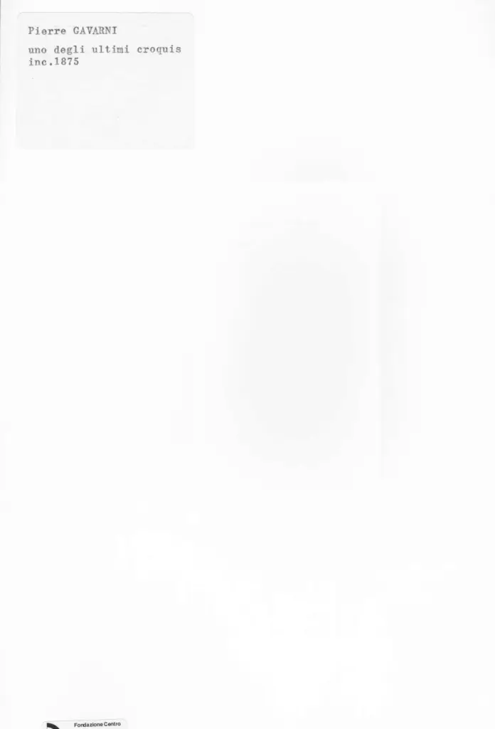 Anonimo , Gavarni, Pierre - sec. XIX - Uno degli ultimi croquis , retro