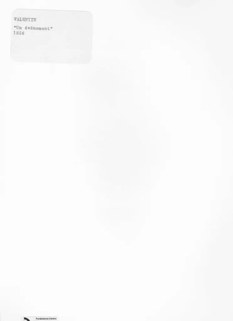 Anonimo , Valentin, Henri - sec. XIX - Un &eacute;v&eacute;nement , retro