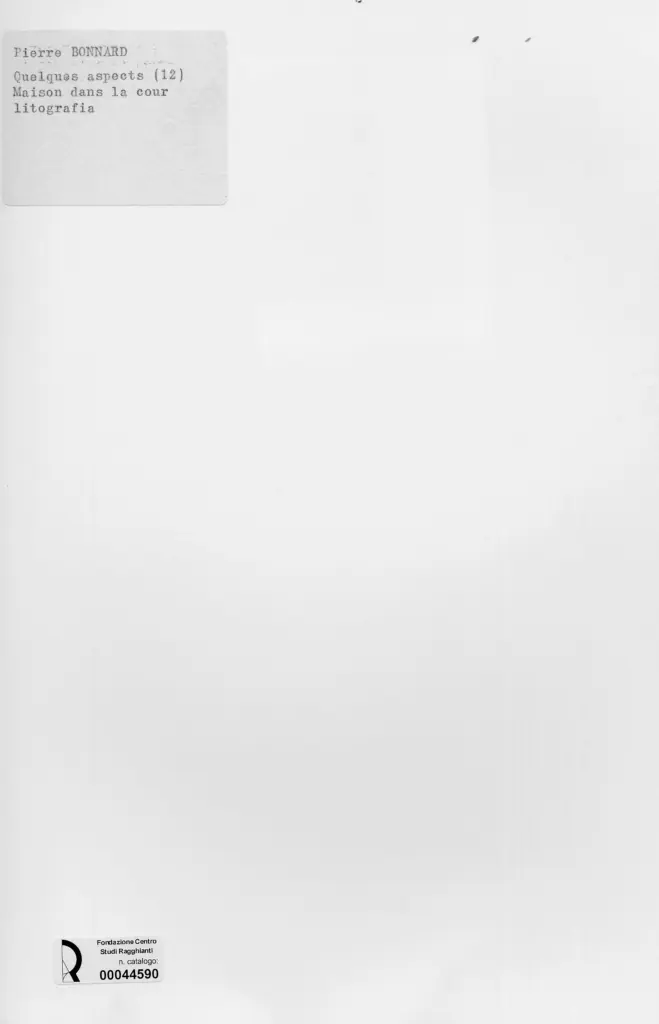 Anonimo , Bonnard, Pierre - sec. XX - Quelques aspects. Maison dans la cour , retro