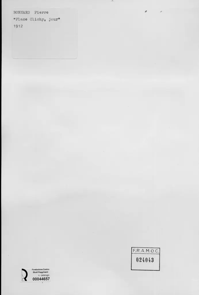 Anonimo , Bonnard, Pierre - sec. XX - Piazza Clichy, di giorno , retro