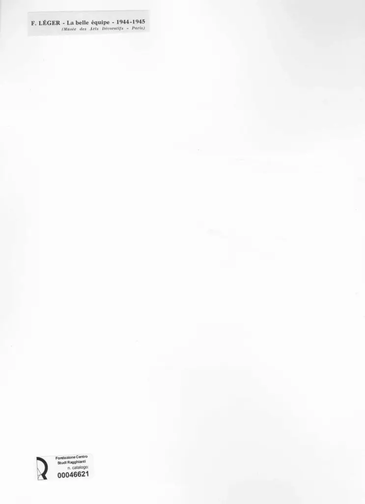 Anonimo , L&eacute;ger, Fernand - sec. XX - La bella squadra , retro