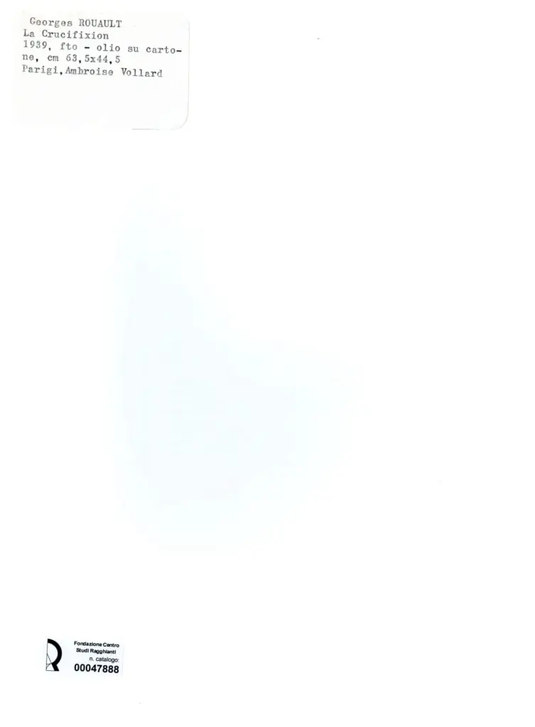 Anonimo , Rouault, Georges - sec. XX - La crocifissione , retro