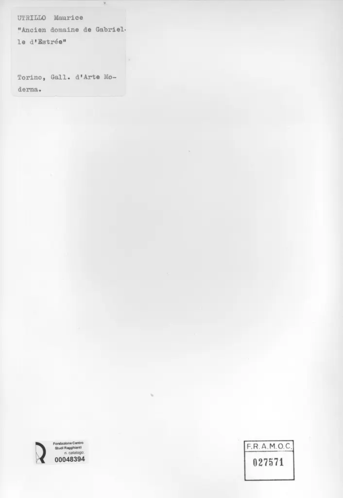 Anonimo , Utrillo, Maurice - sec. XX - Ancien domaine de Gabrielle d'Estr&eacute;e , retro