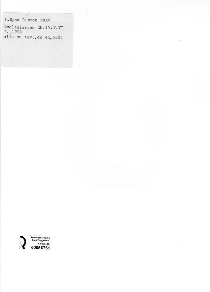 Anonimo , Shaw, Byam Liston - sec. XX - Ecclesiastes , retro
