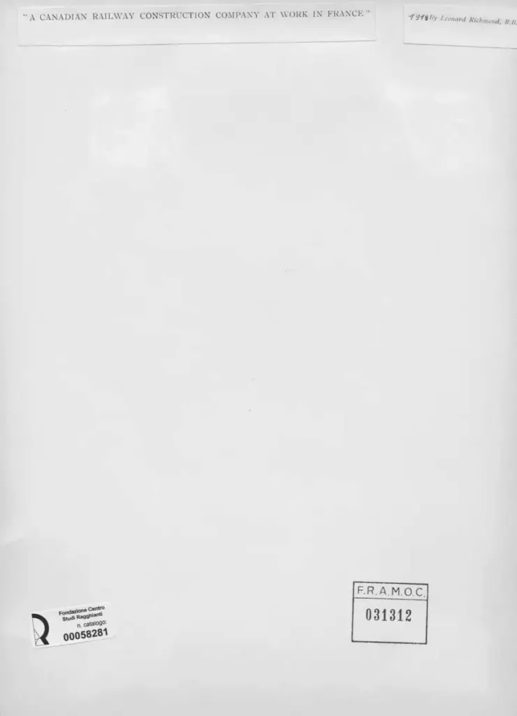 Anonimo , Richmond, Leonard - sec. XX - A Canadian railway construction company at work in France , retro