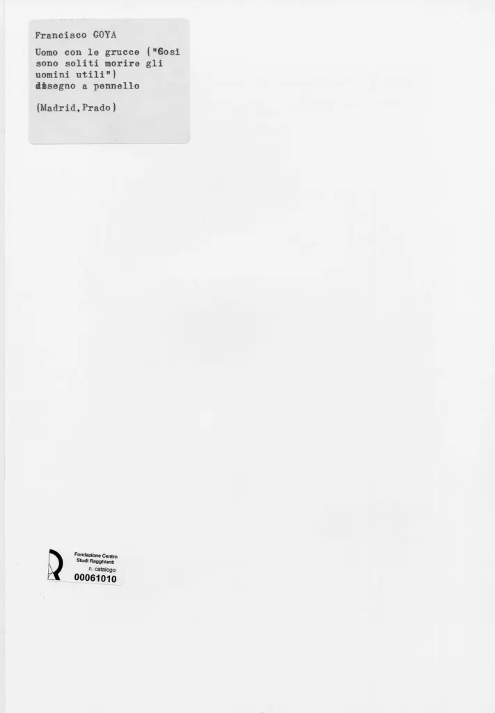 Anonimo , de Goya Y Lucientes, Francisco Jos&eacute; - sec. XIX - Uomo con le grucce (Cos&igrave; sono soliti morire gli uomini utili) , retro