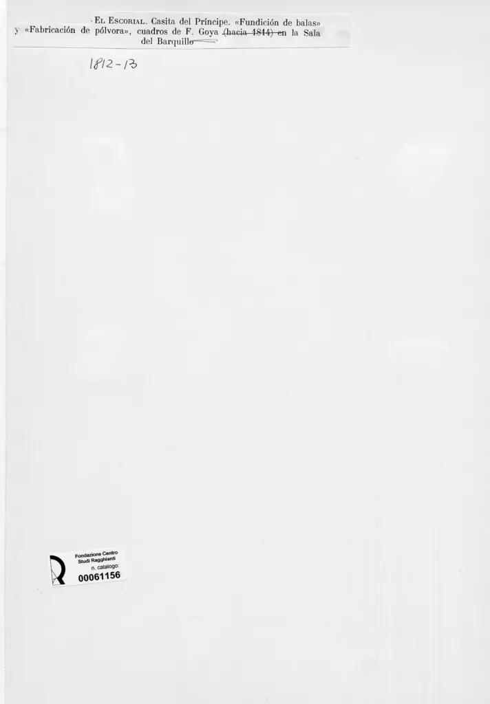 Anonimo , de Goya Y Lucientes, Francisco Jose - sec. XIX - Fundicion de balas y Fabricacion de polvora , retro