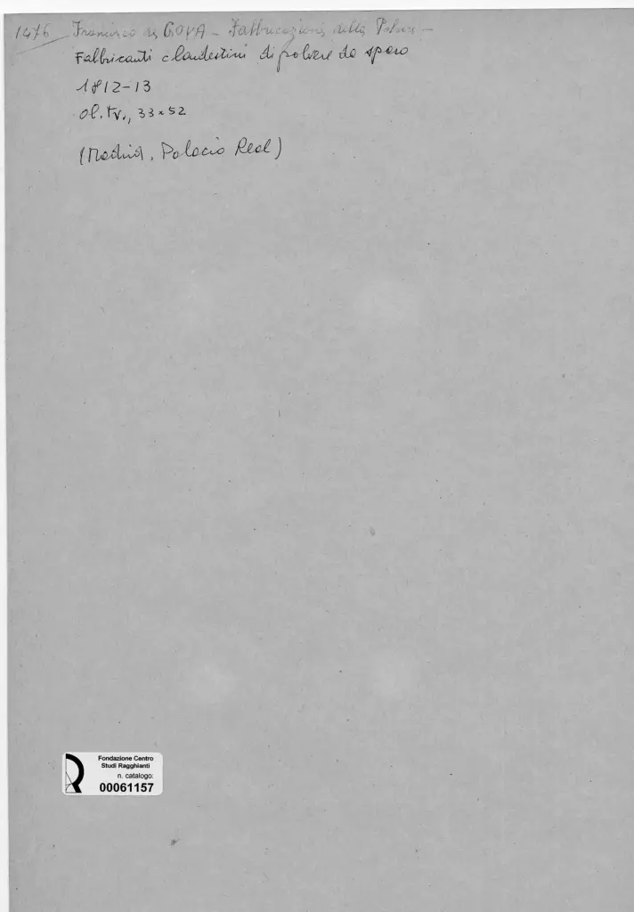 Anonimo , de Goya Y Lucientes, Francisco Jose - sec. XIX - Fabbricazione della Polvere , retro