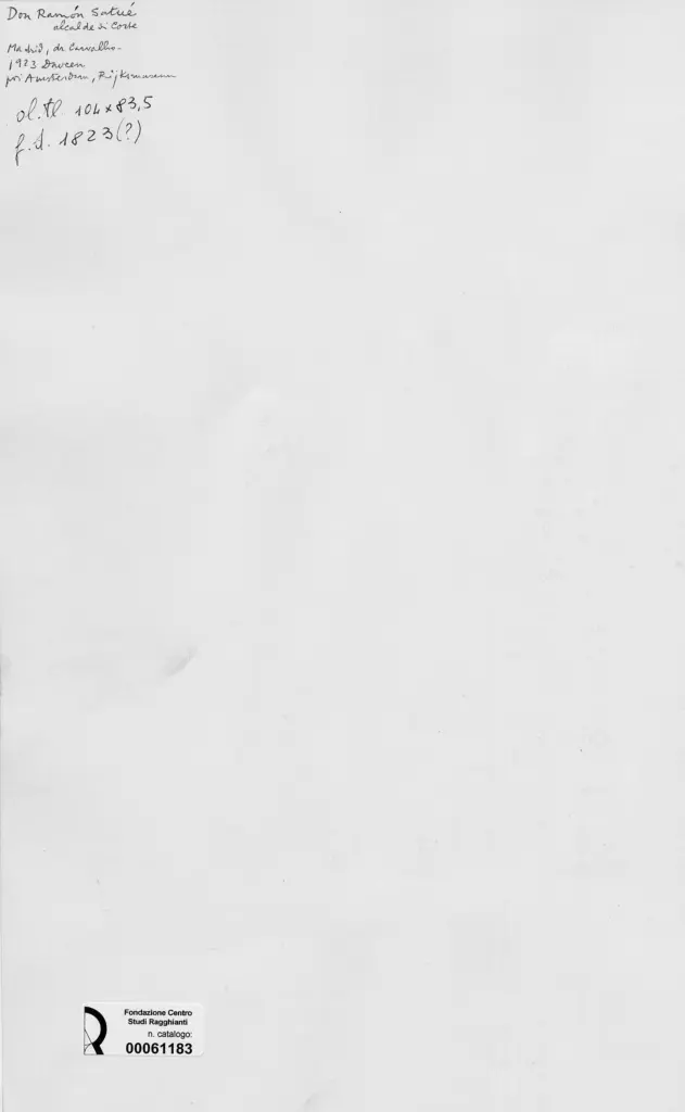 Anonimo , de Goya Y Lucientes, Francisco Jose - sec. XIX - Don Ramon Satu&eacute; alcalde a Corte , retro