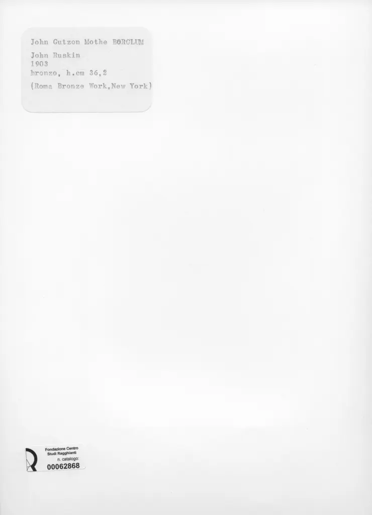 Anonimo , Borglum, Gutzon John - sec. XX - John Ruskin , retro