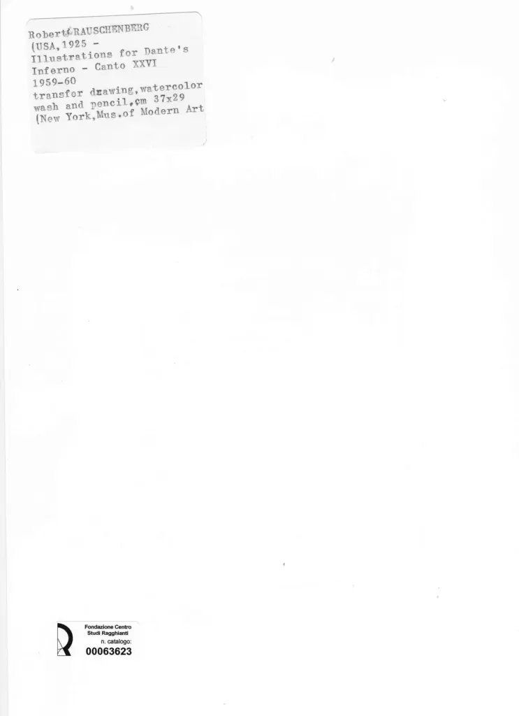 Anonimo , Rauschenberg, Robert - sec. XX - Illustrazione per l'Inferno di Dante: Canto XXVI , retro